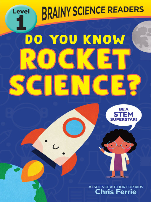 Title details for Do You Know Rocket Science? by Chris Ferrie - Wait list